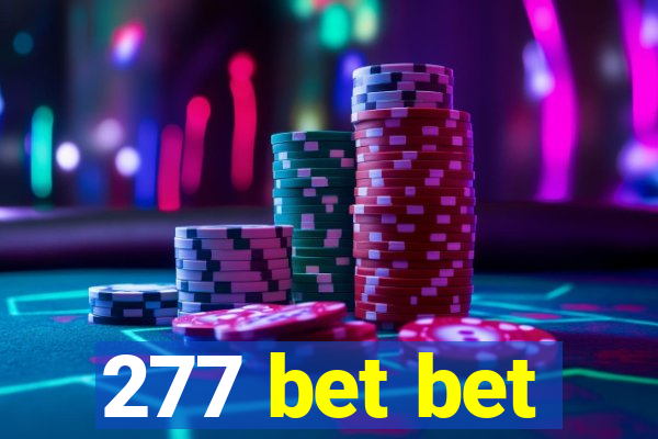 277 bet bet